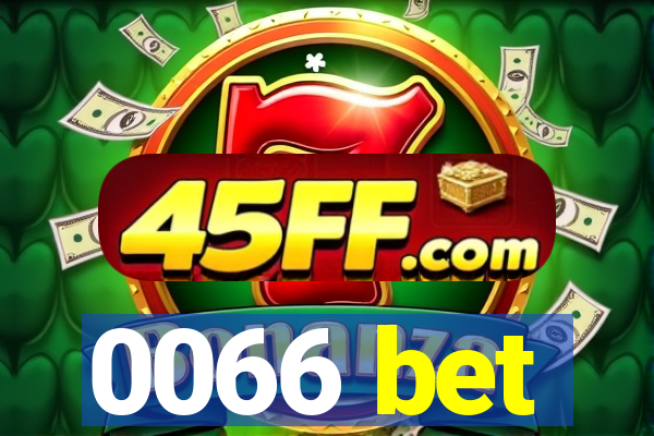 0066 bet